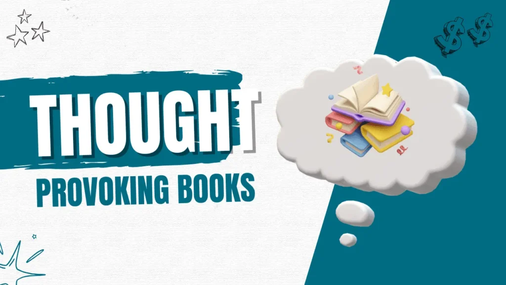 Optimum Thought-Provoking Books for Educators